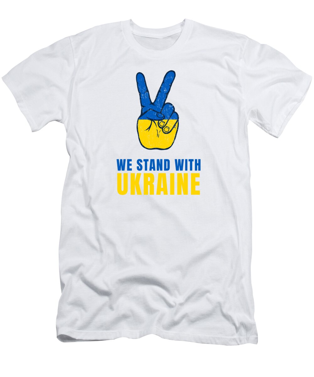Ukraine T-Shirt featuring the digital art We Stand With Ukraine - Peace by Laura Ostrowski