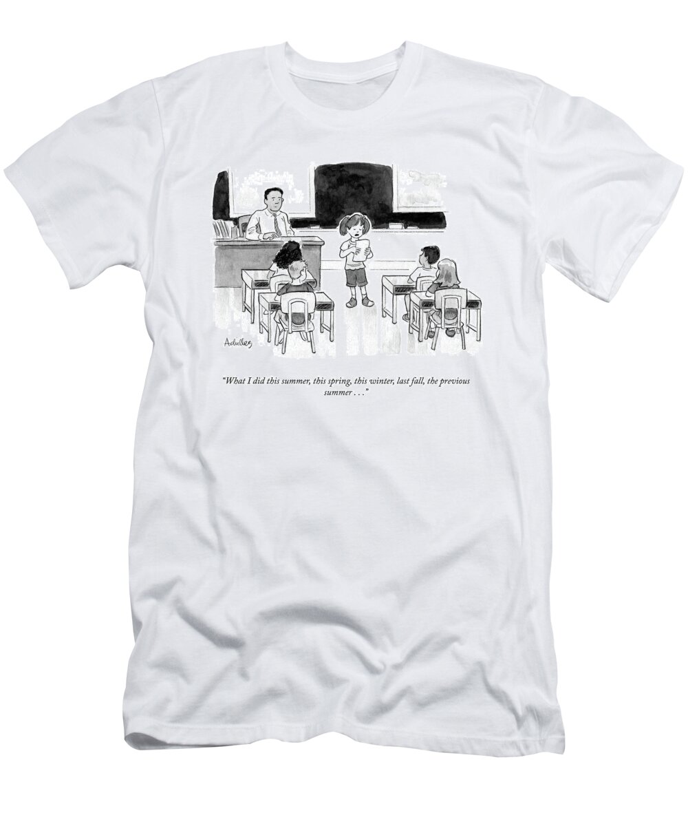 What I Did This Summer T-Shirt featuring the drawing What I Did This Summer by Pat Achilles