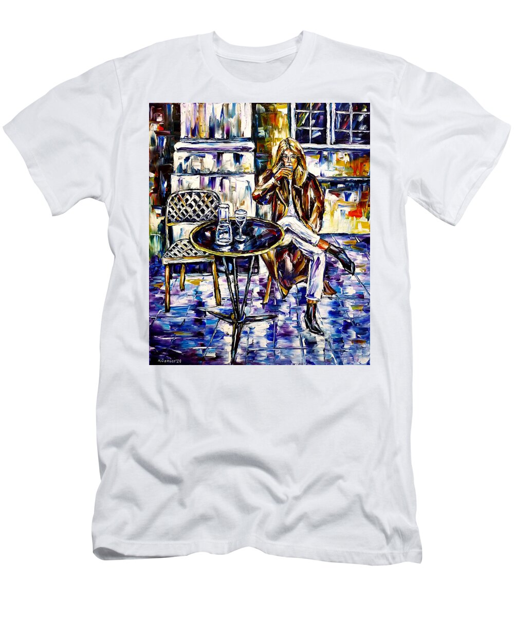 Sitting In The Cafe T-Shirt featuring the painting Woman In A Sreet Cafe by Mirek Kuzniar