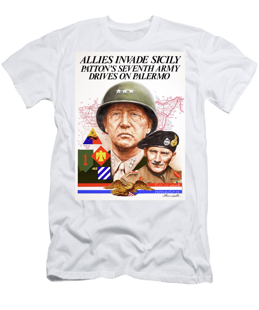 Chris Calle T-Shirt featuring the painting World War II - Allies Invade Silicy - Patton And Montgomery by Chris Calle