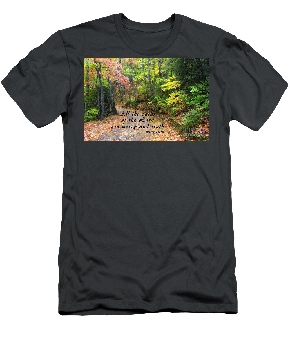 North T-Shirt featuring the photograph Autumn Path with Scripture by Jill Lang