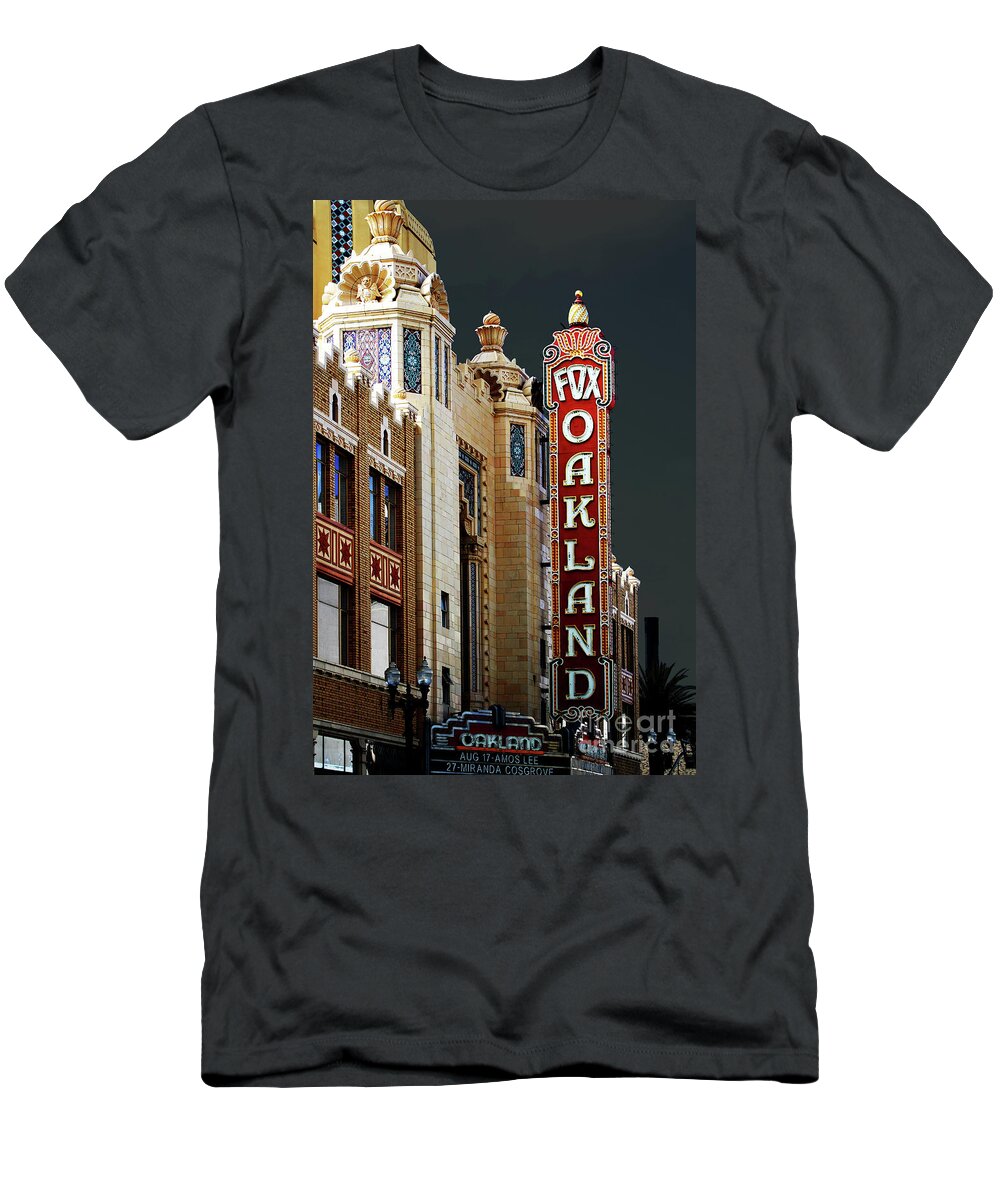 Wingsdomain T-Shirt featuring the photograph Fox Theater . Oakland California by Wingsdomain Art and Photography
