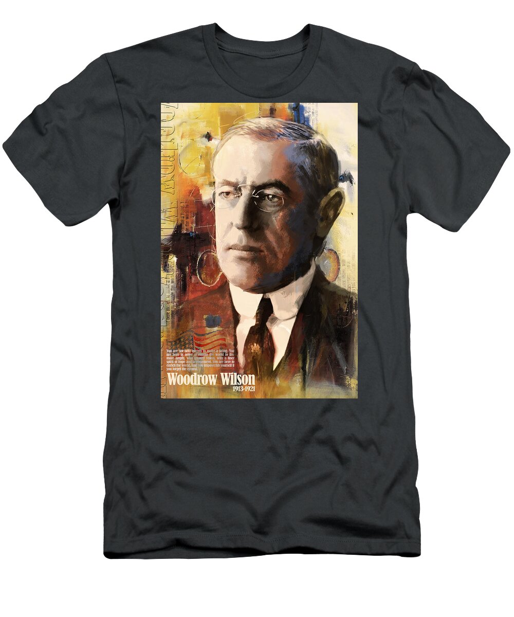 Woodrow Wilson T-Shirt featuring the painting Woodrow Wilson by Corporate Art Task Force