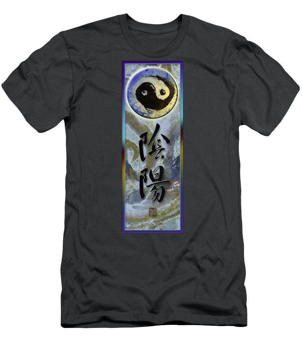 Yin Yang T-Shirt featuring the mixed media YinYang brush Calligraphy with Symbol by Peter V Quenter