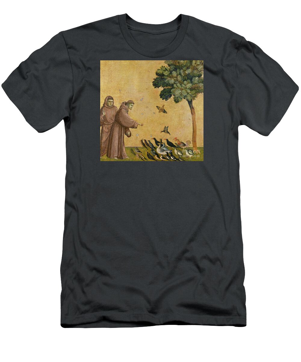 Francis T-Shirt featuring the painting Saint Francis of Assisi preaching to the birds by Giotto di Bondone