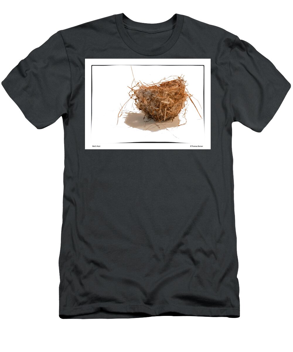 Bird T-Shirt featuring the photograph Bird's Nest by R Thomas Berner