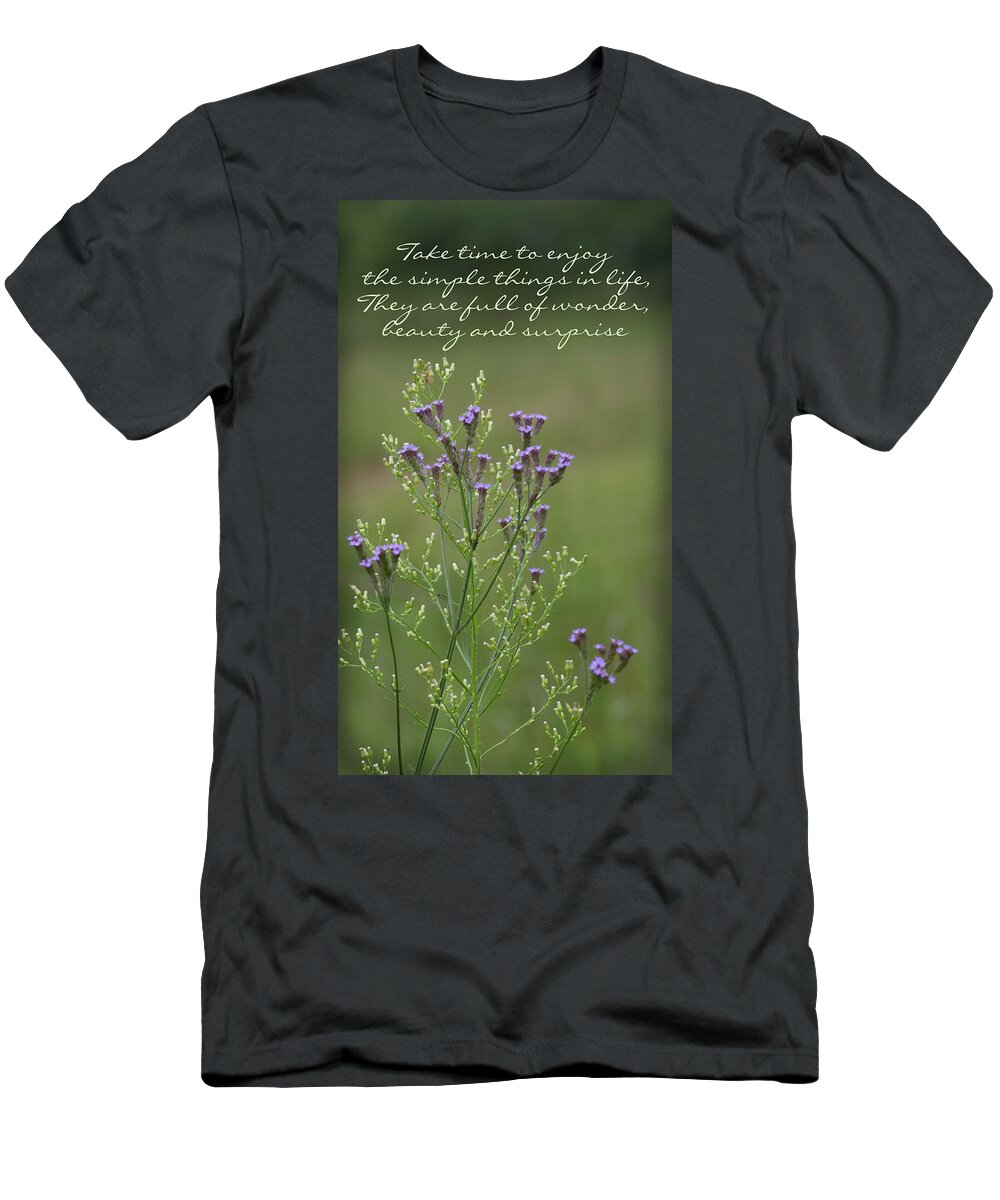 Brasiliensis T-Shirt featuring the photograph Enjoy the Simple Things Verbena Wildflowers by Kathy Clark