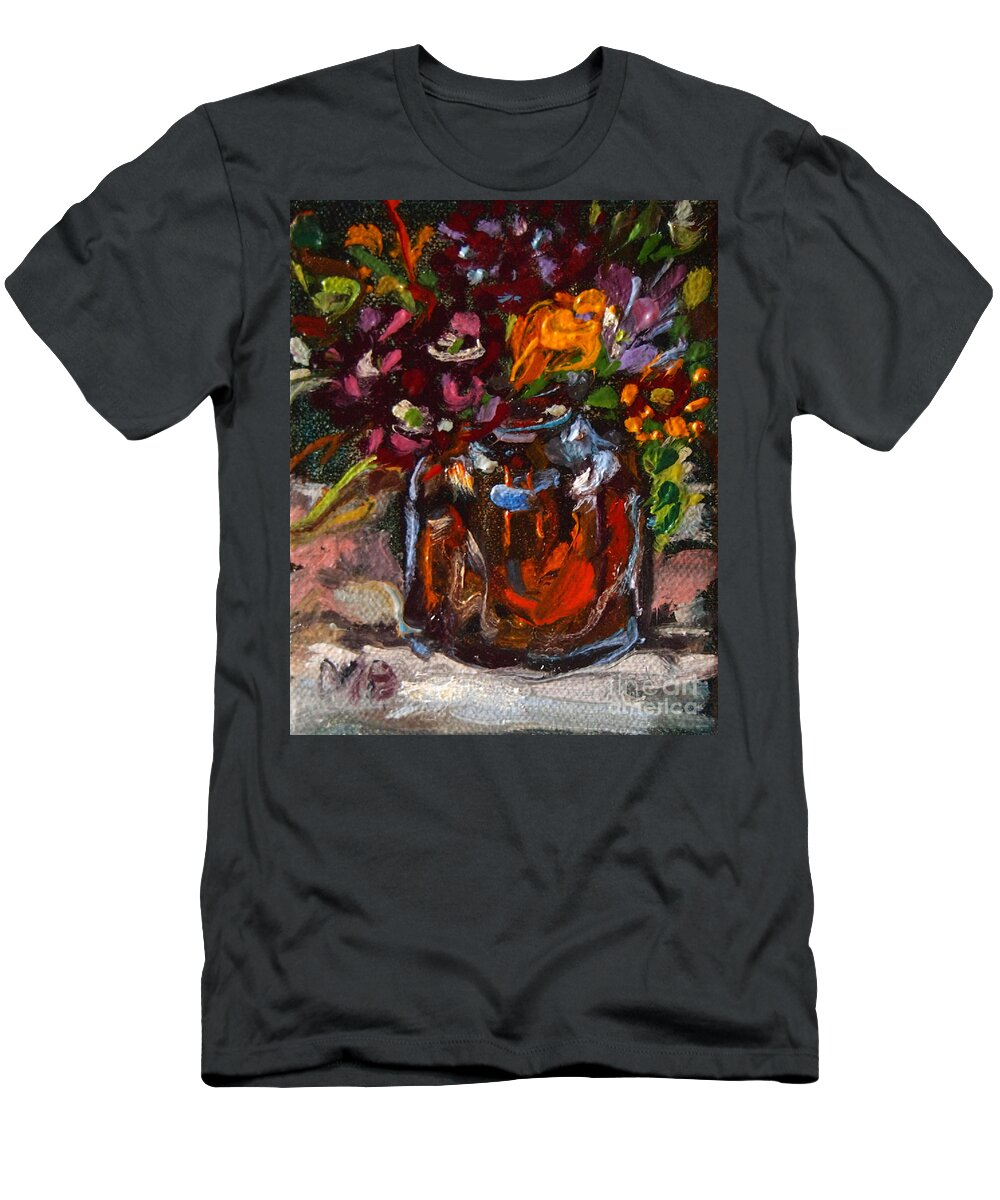 This Image Is From A Tiny Oil Painting I Made On My French Easel Out In The Garden This Fall. The Flowers Are From My Garden. T-Shirt featuring the painting Fall Flowers by Melissa Sarat