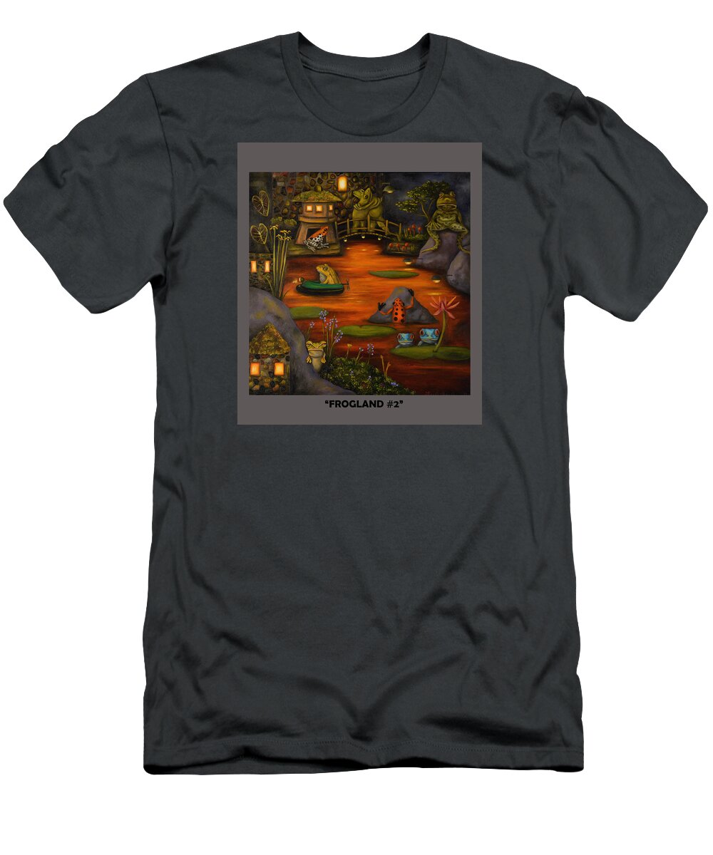 Frog T-Shirt featuring the painting Frogland 2 with Lettering by Leah Saulnier The Painting Maniac