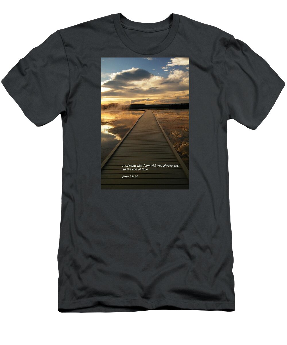 Bible Verses T-Shirt featuring the photograph I am with you by Jeff Swan