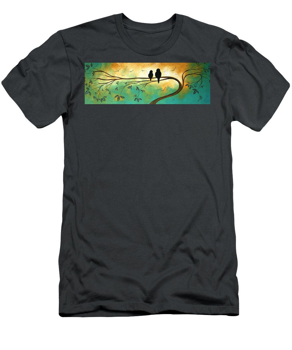 Art T-Shirt featuring the painting Love Birds by MADART by Megan Aroon