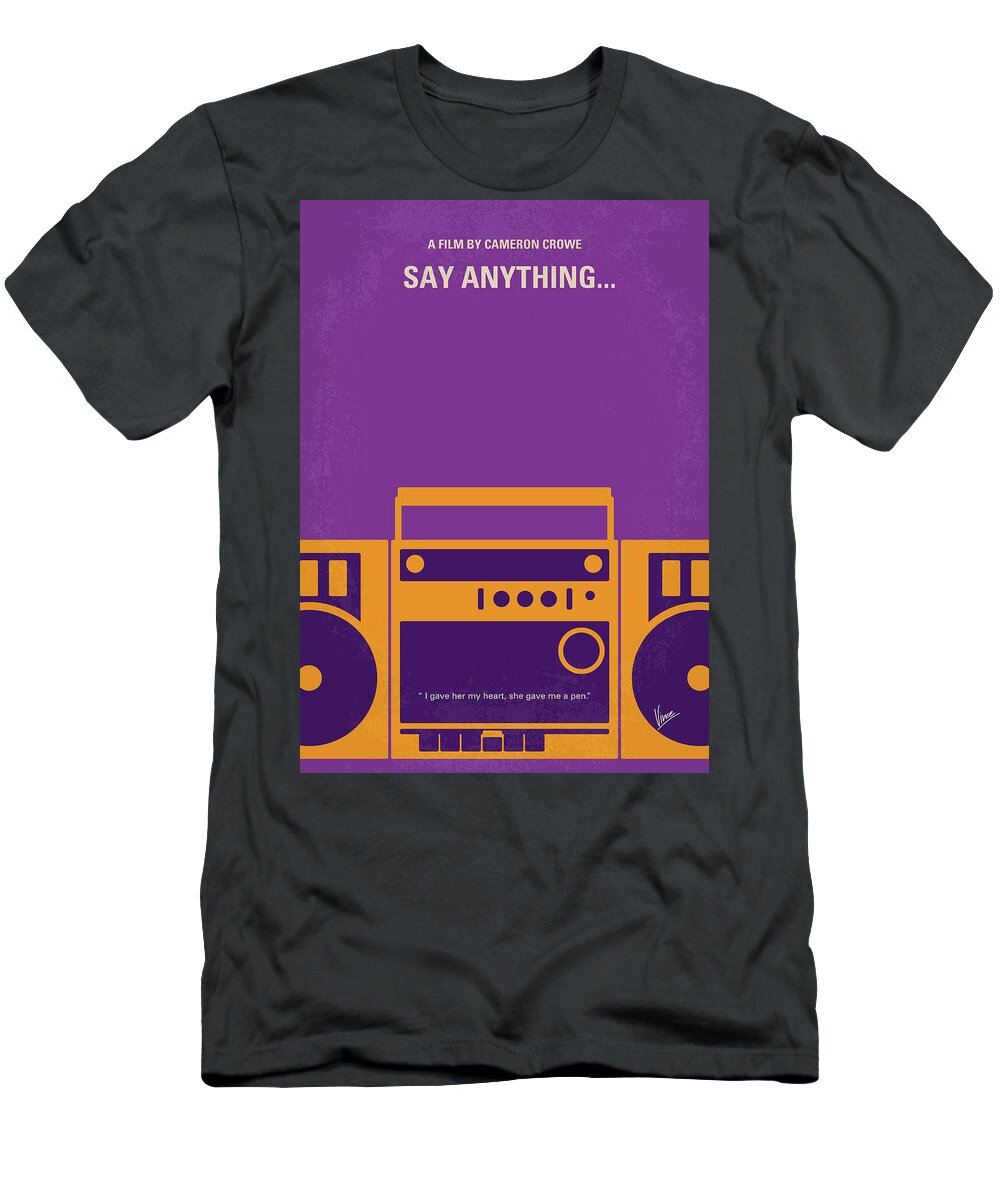 Say Anything T-Shirt featuring the digital art No886 My Say Anything minimal movie poster by Chungkong Art
