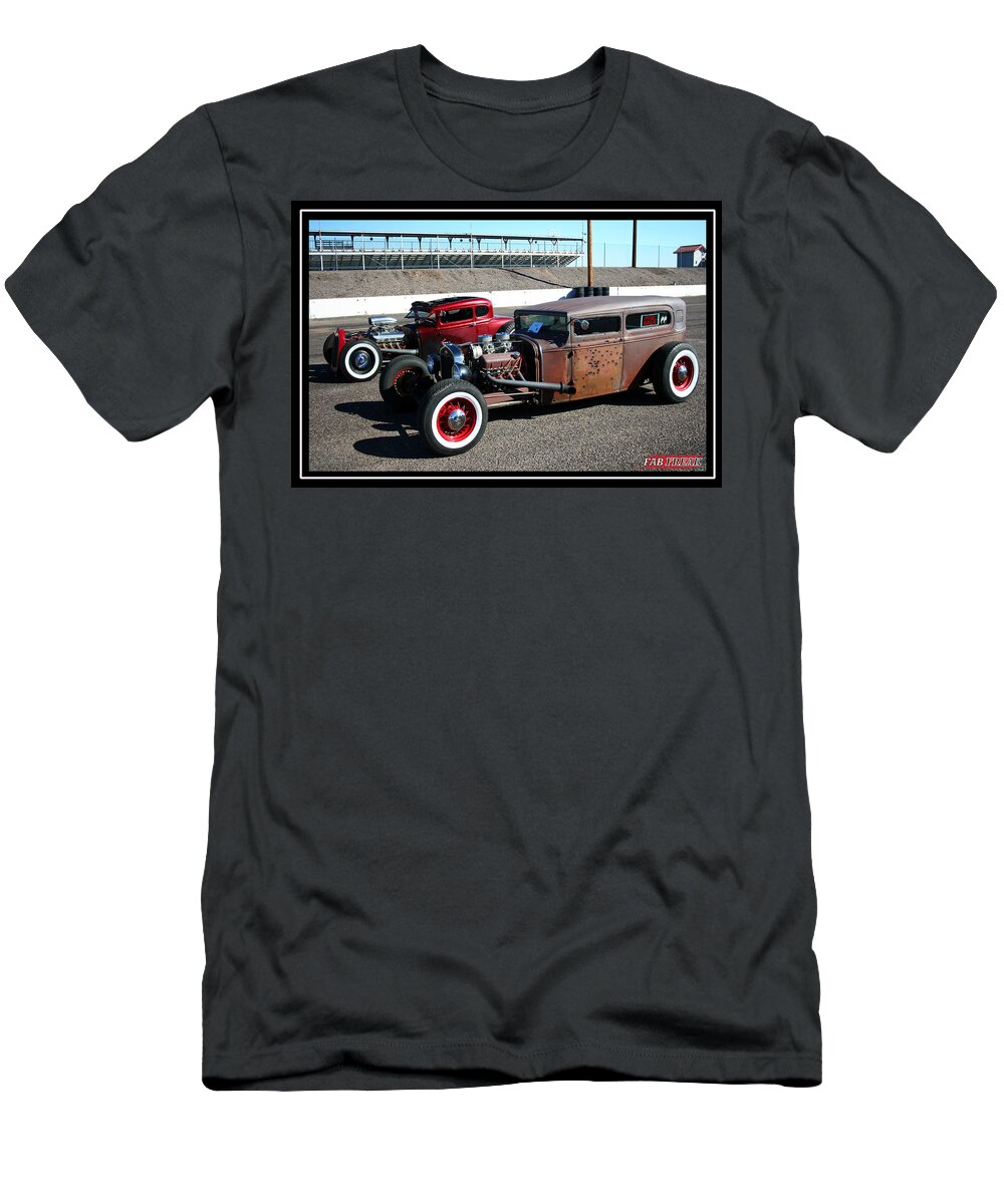 Ratrod T-Shirt featuring the photograph RatRods Forever by Darrell Foster