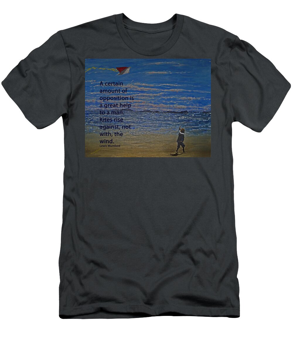 Quotation T-Shirt featuring the painting Rise Against The Wind by Ian MacDonald