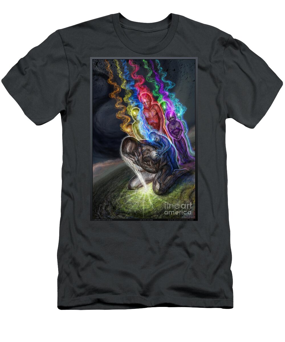 Tonykoehl T-Shirt featuring the mixed media Ur not alone by Tony Koehl
