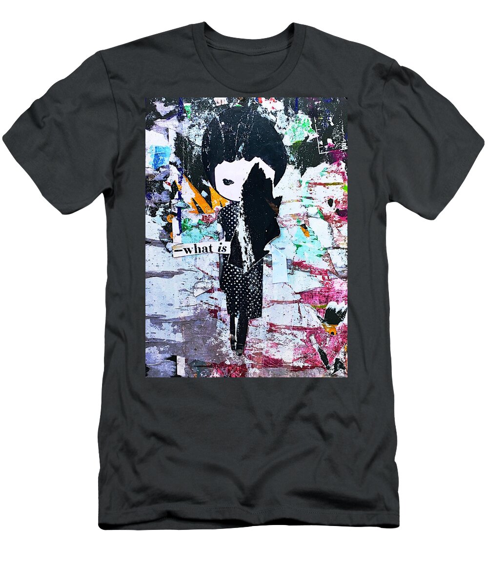Graffiti T-Shirt featuring the photograph What Is ... by JoAnn Lense