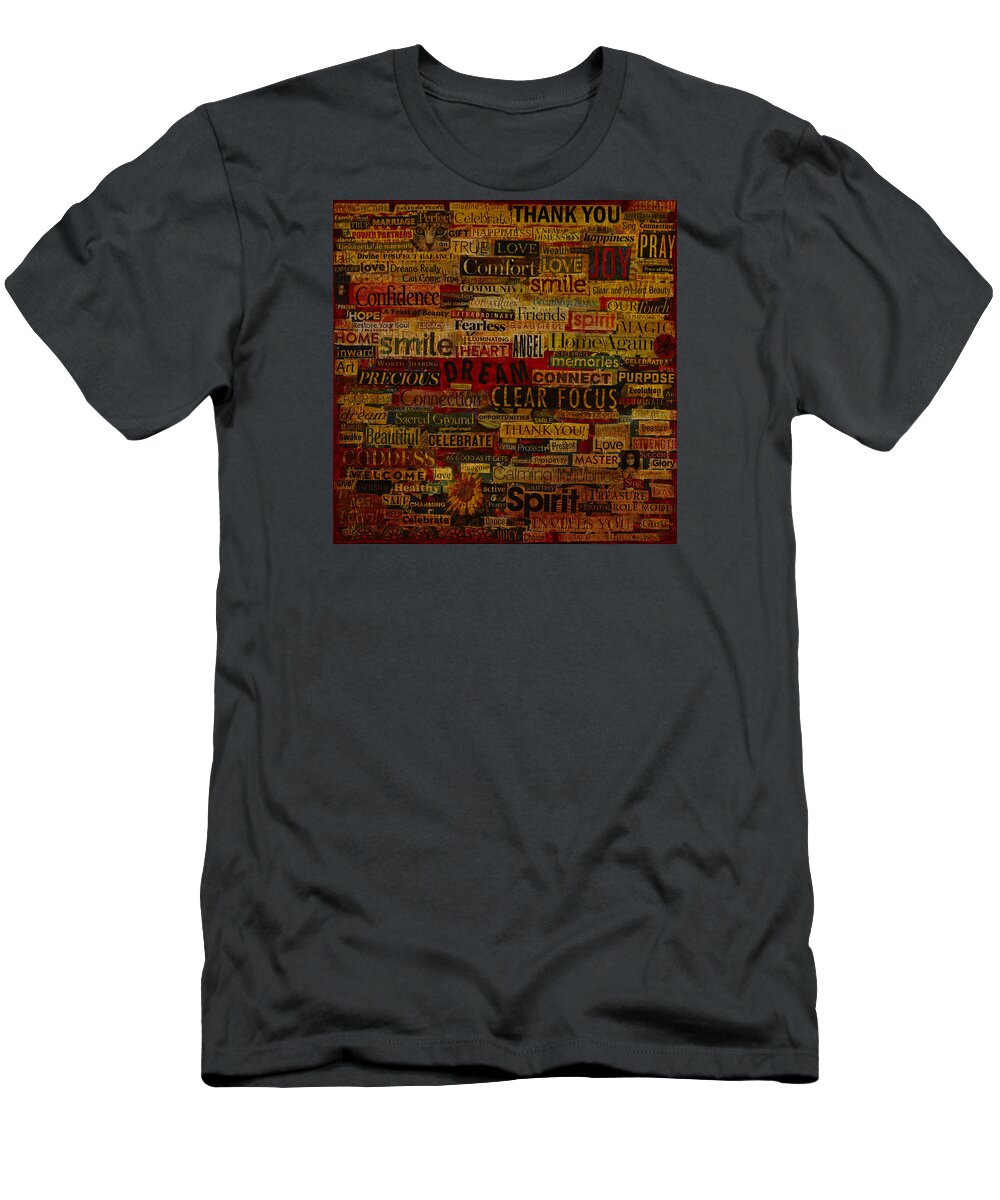 Meditation T-Shirt featuring the mixed media Words Matter by Gloria Rothrock