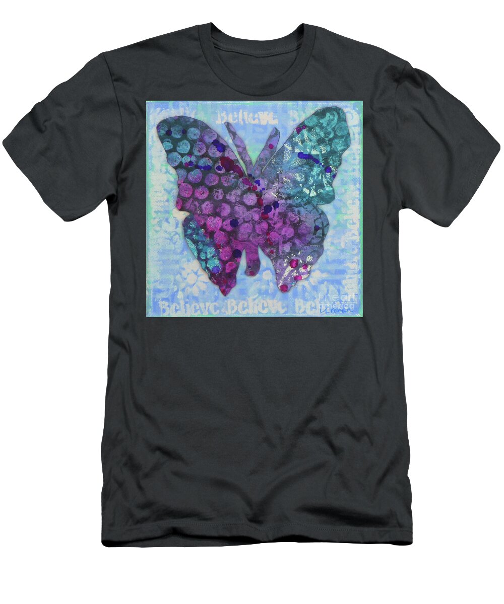 Butterfly T-Shirt featuring the mixed media Believe Butterfly #2 by Lisa Crisman