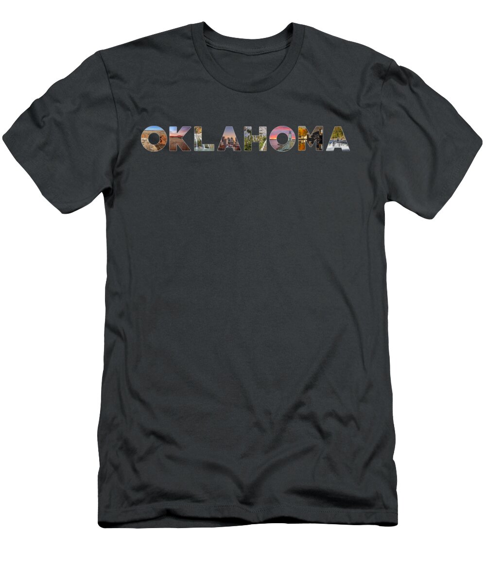 Oklahoma T-Shirt featuring the photograph Oklahoma Typography by Ricky Barnard