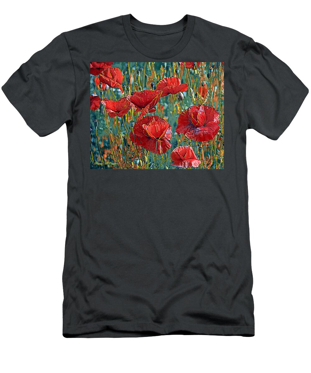 Poppies T-Shirt featuring the digital art Poppy Field by Pennie McCracken