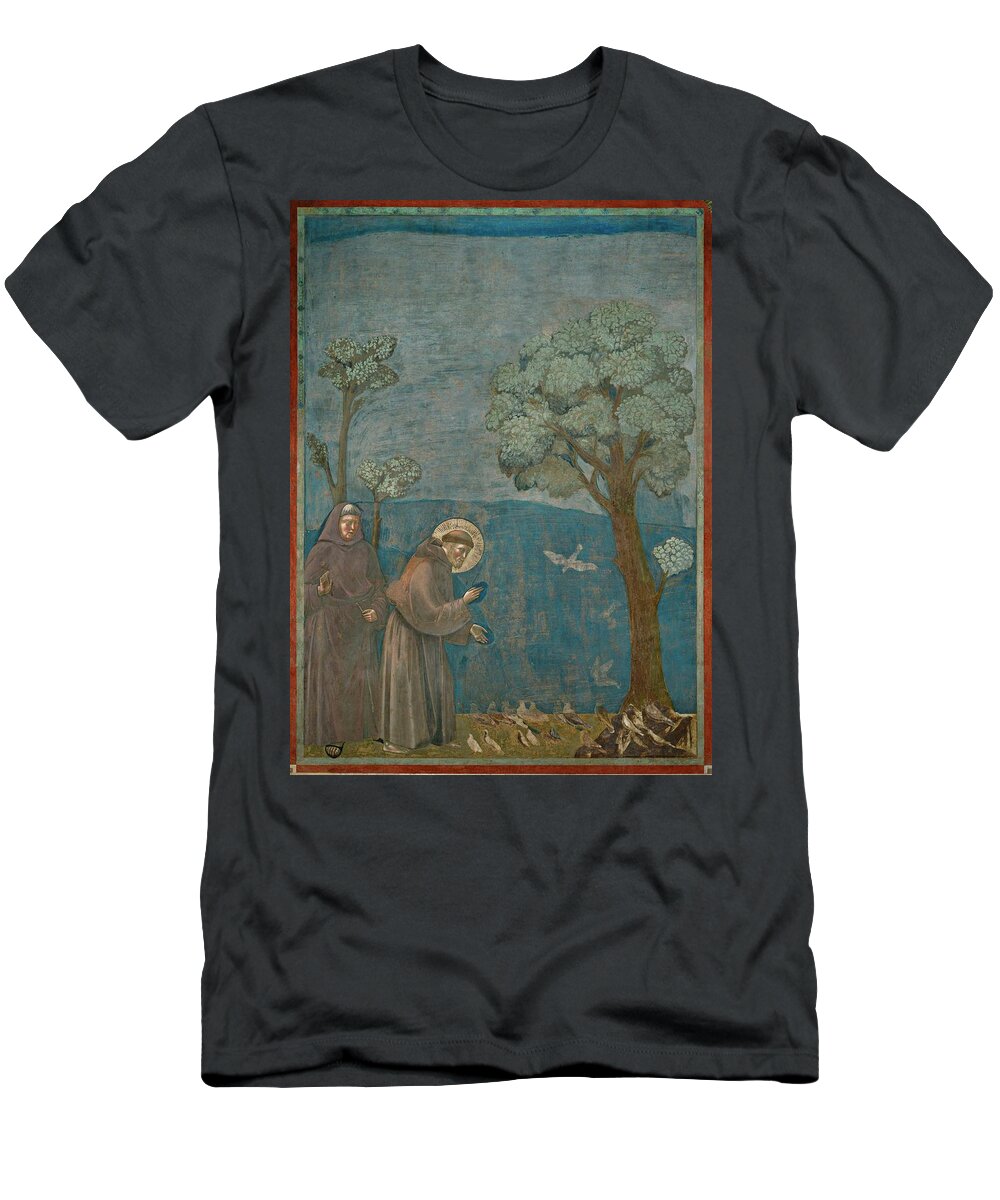Francis Of Assisi T-Shirt featuring the painting Saint Francis of Assisi preaching to the birds. Giotto. by Giotto di Bondone -1266-1337-