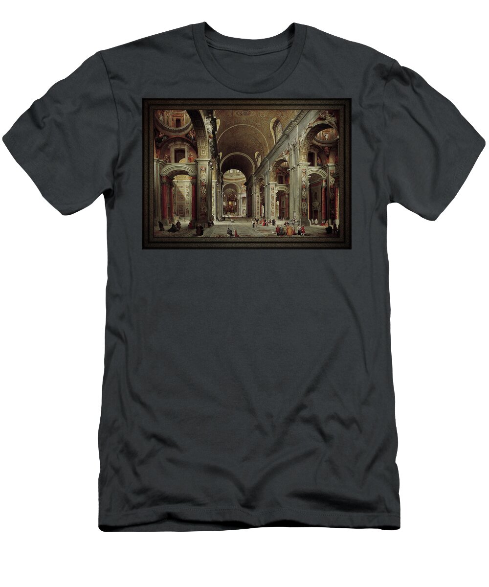 The Nave Of St. Peter's Basilica T-Shirt featuring the painting The Nave of St Peter's Basilica in the Vatican c1735 by Giovanni Paolo Pannini by Rolando Burbon