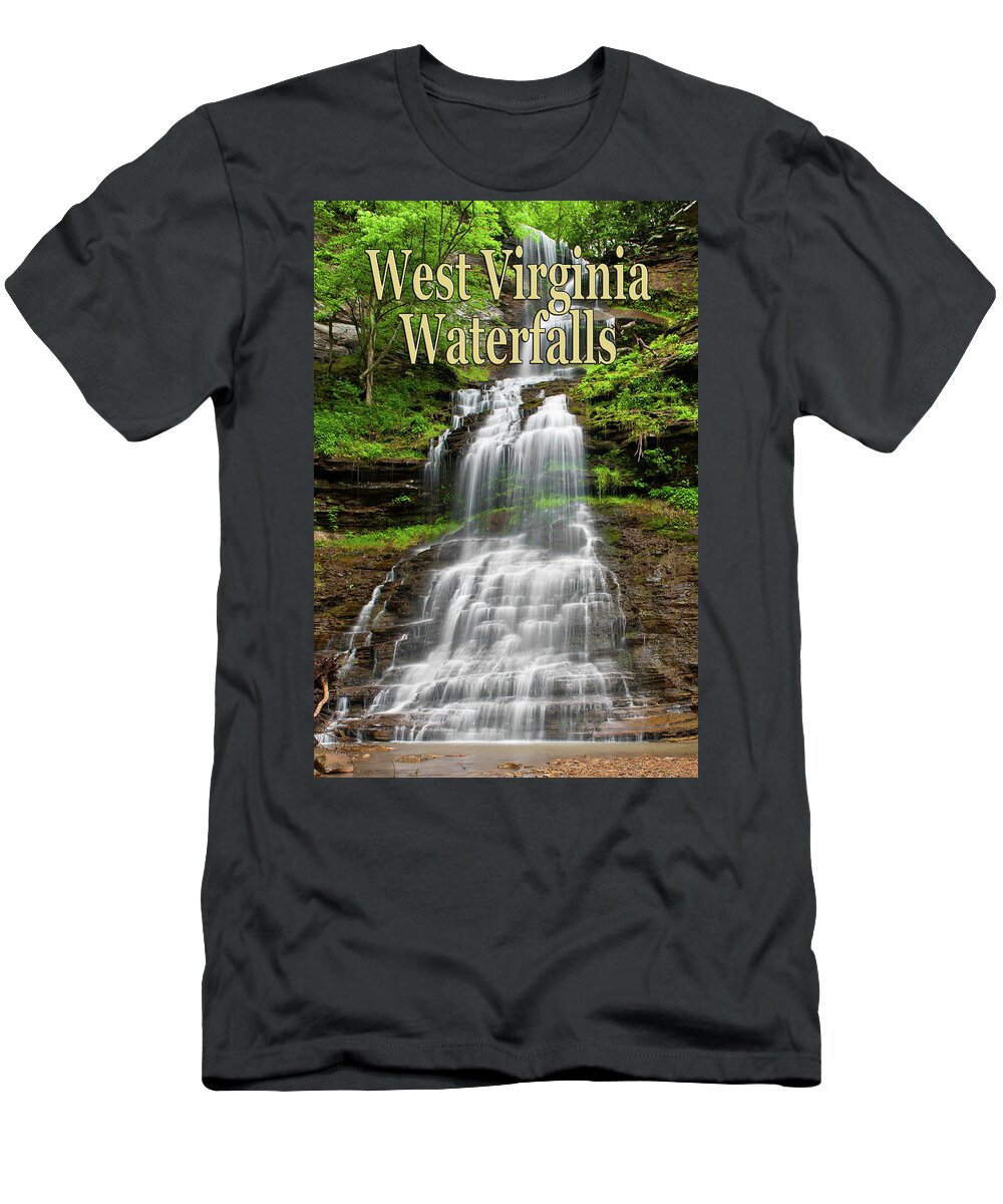 West Virginia Waterfalls Poster T-Shirt featuring the photograph West Virginia Waterfalls Poster by Rick Hartigan