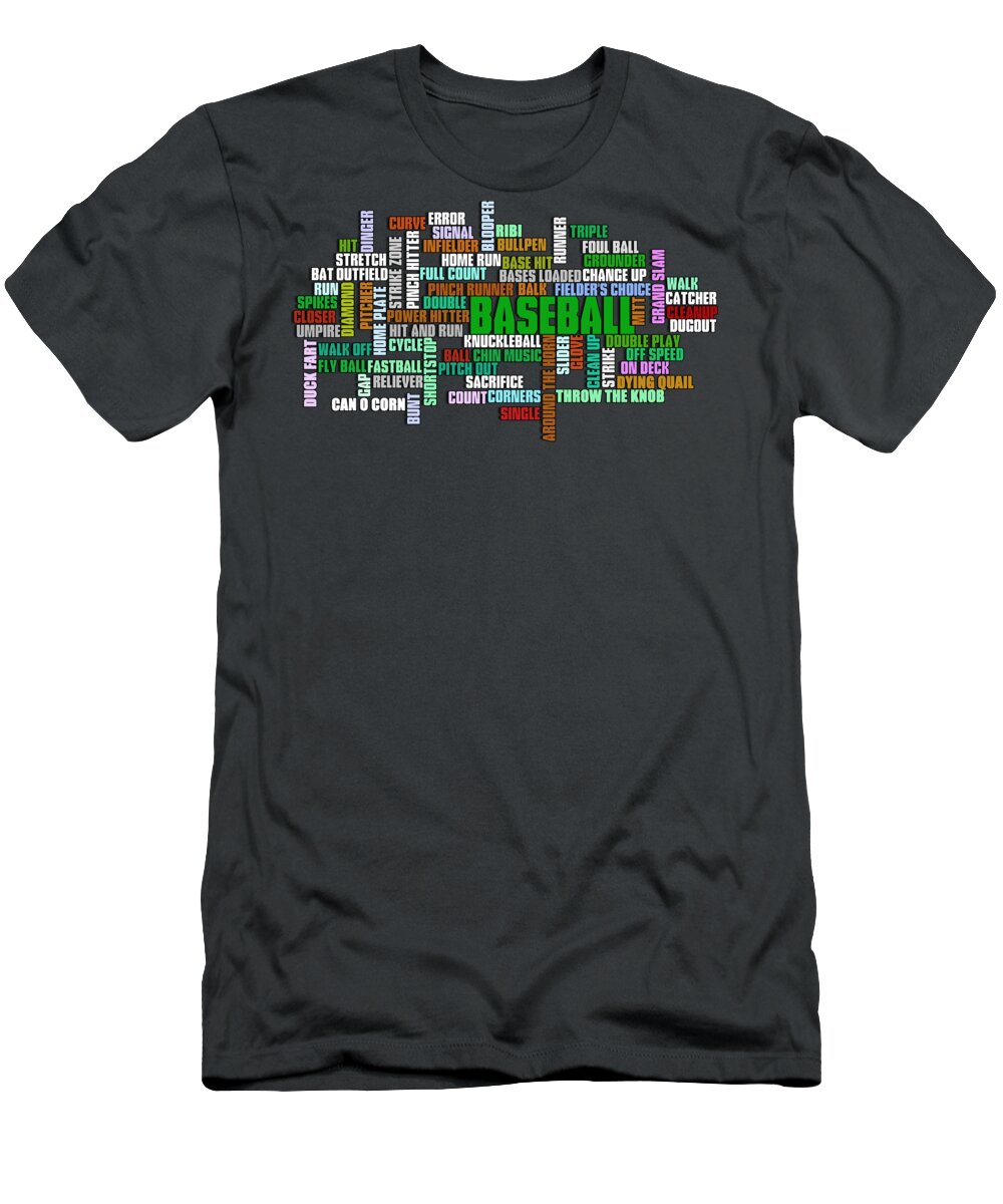 Baseball T-Shirt featuring the digital art Baseball Terms Typography by Ricky Barnard