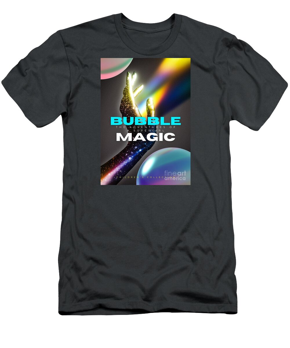Children's Series T-Shirt featuring the digital art Bubble Magic by Ee Photography
