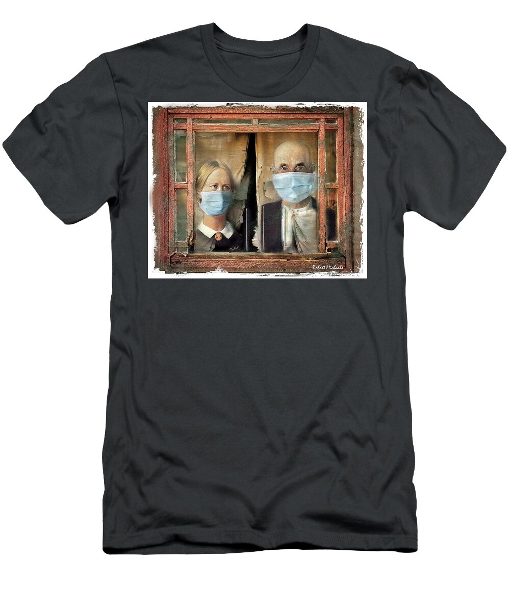  T-Shirt featuring the photograph Distancing Thru The Window by Robert Michaels