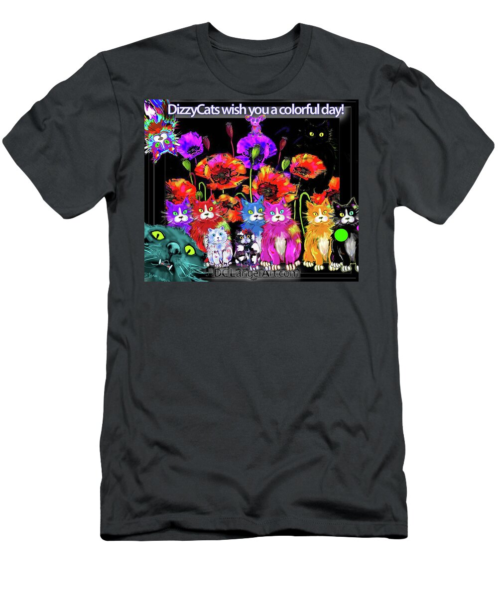 Dizzycats T-Shirt featuring the painting DizzyCats Wish You A Colorful Day by DC Langer