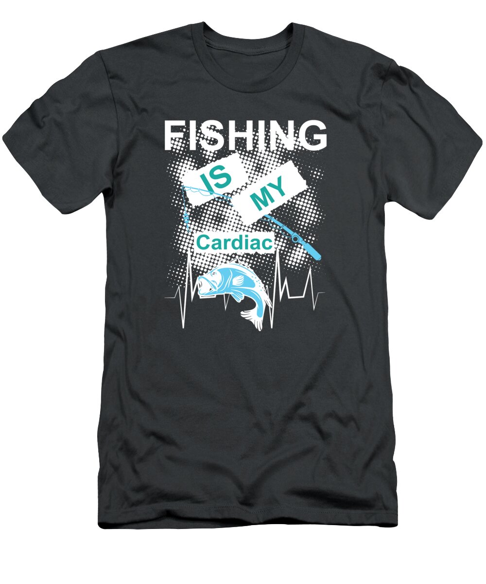Fisher Gift Fishing Is My Cardio Funny T-Shirt by Jeff Creation