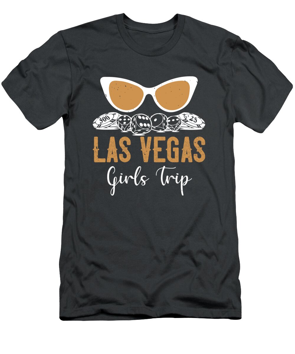 Girls T-Shirt featuring the digital art Girls Trip Gift Las Vegas Girls Trip Funny Women by Jeff Creation