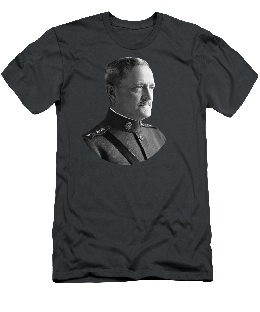 Pershing T-Shirt featuring the photograph John J. Pershing - Commander of American Expeditionary Force by War Is Hell Store