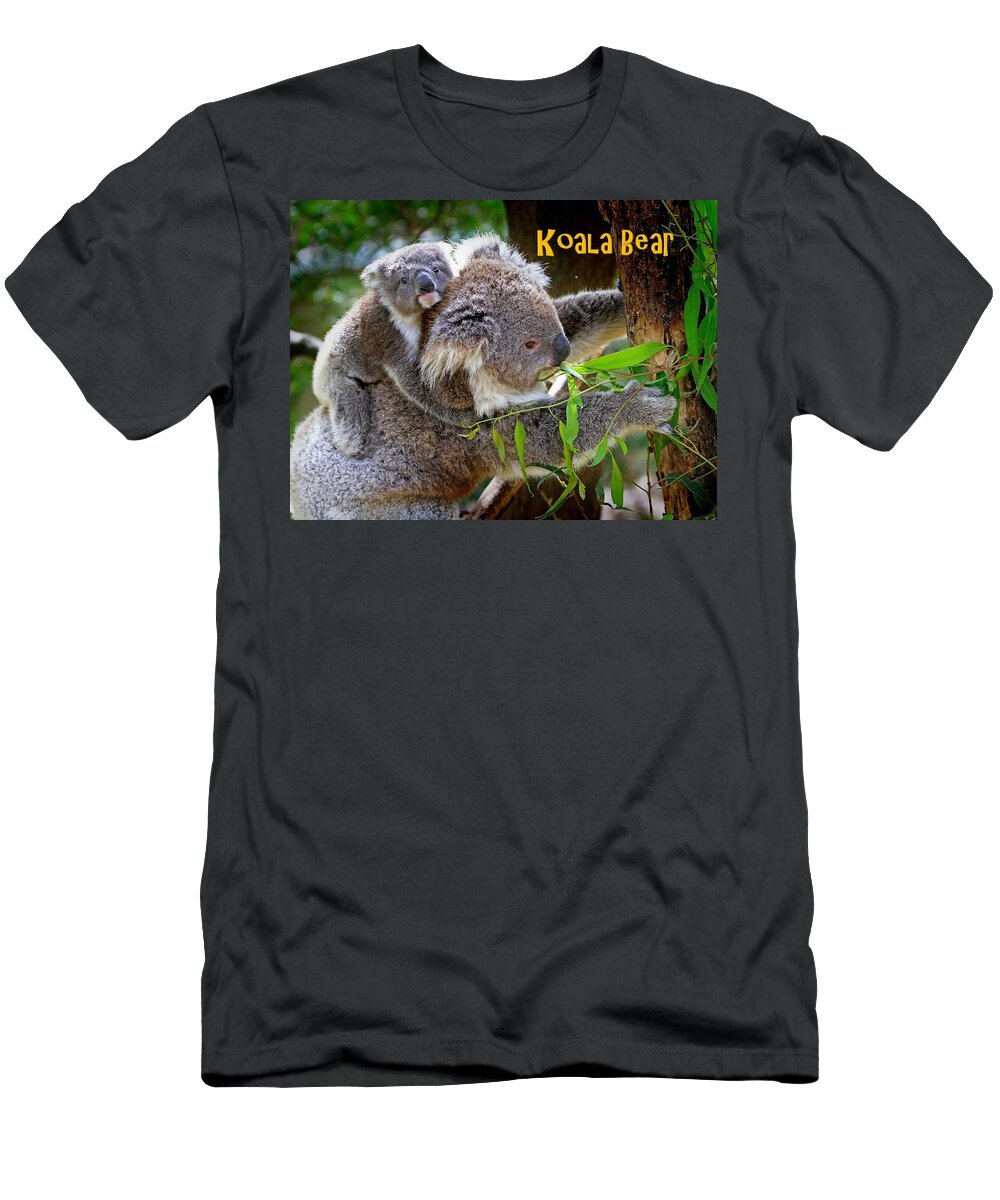 Bear; Koala Bear T-Shirt featuring the photograph Koala Bear by Nancy Ayanna Wyatt