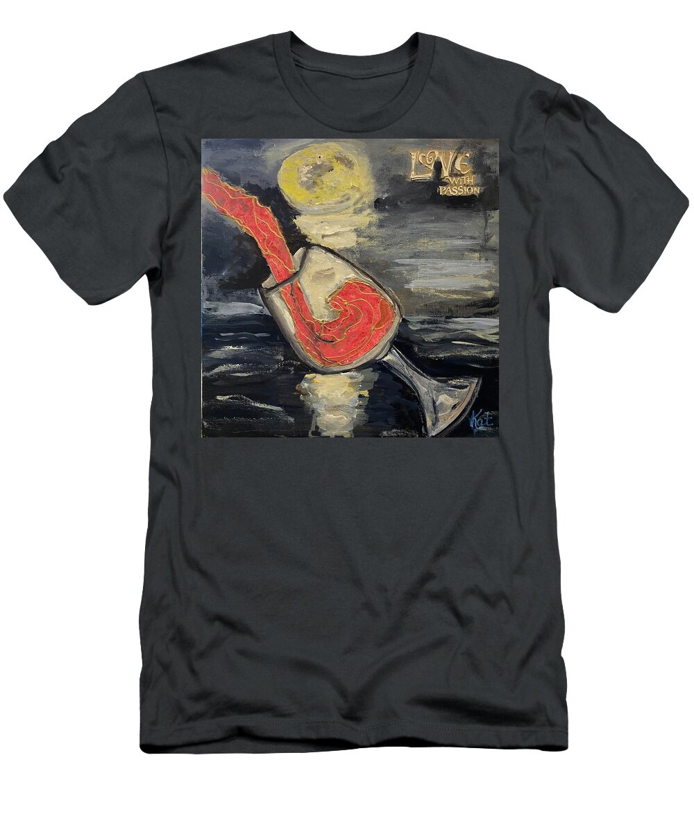 Wine Moon Love Passion Sky T-Shirt featuring the painting Love With Passion by Kathy Bee