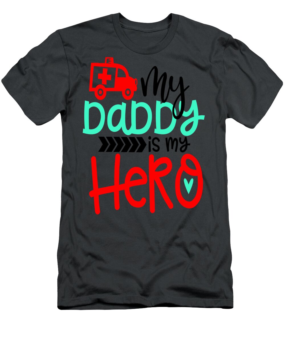  Lollipop T-Shirt featuring the painting My Daddy Is My Hero Paramedic Baby music by Linda Jim