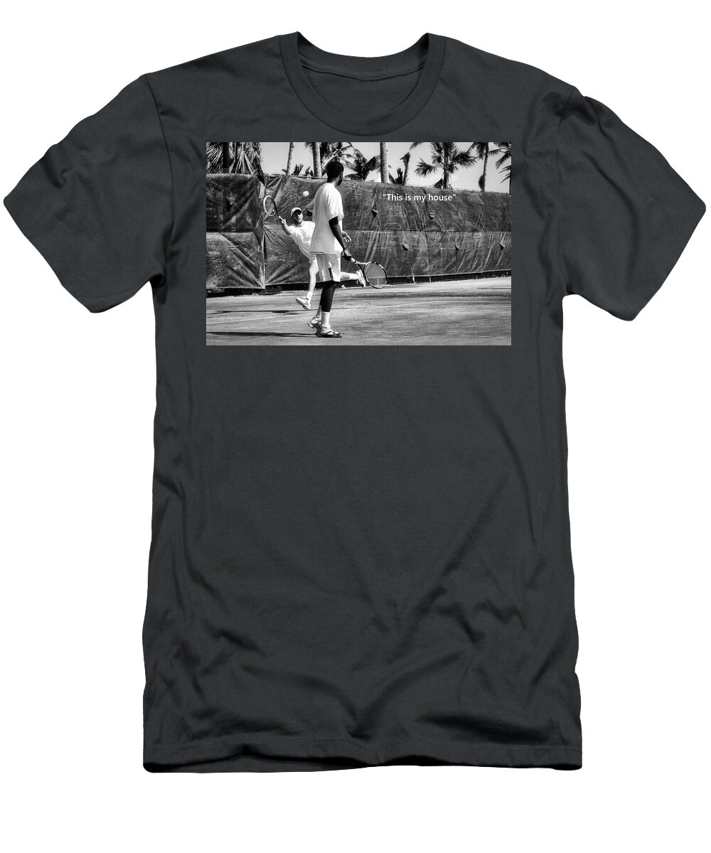 Tennis T-Shirt featuring the photograph This is My House by Montez Kerr