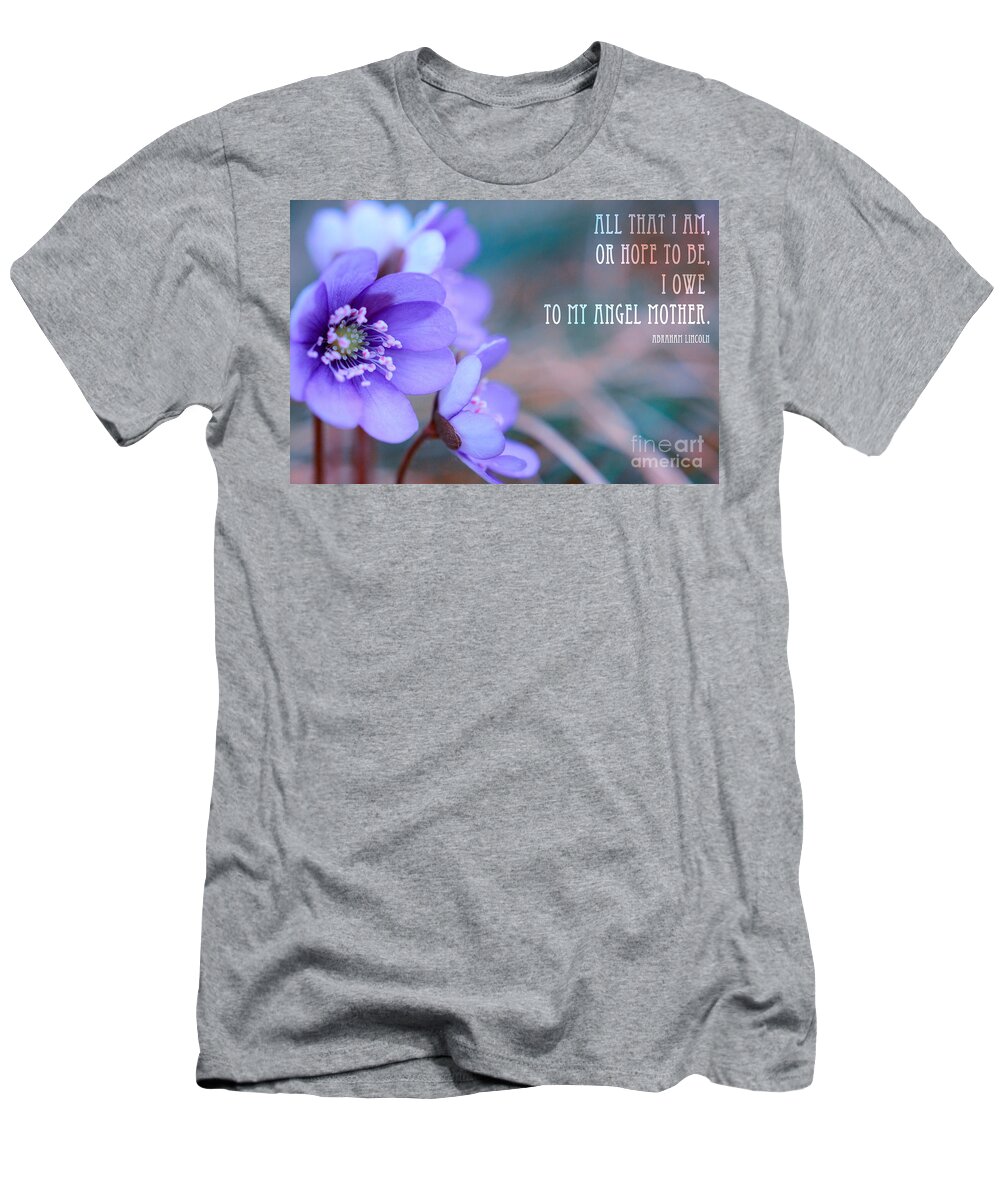 Flowers T-Shirt featuring the photograph Blue Springtime Flowers Mother's Day #1 by Sabine Jacobs