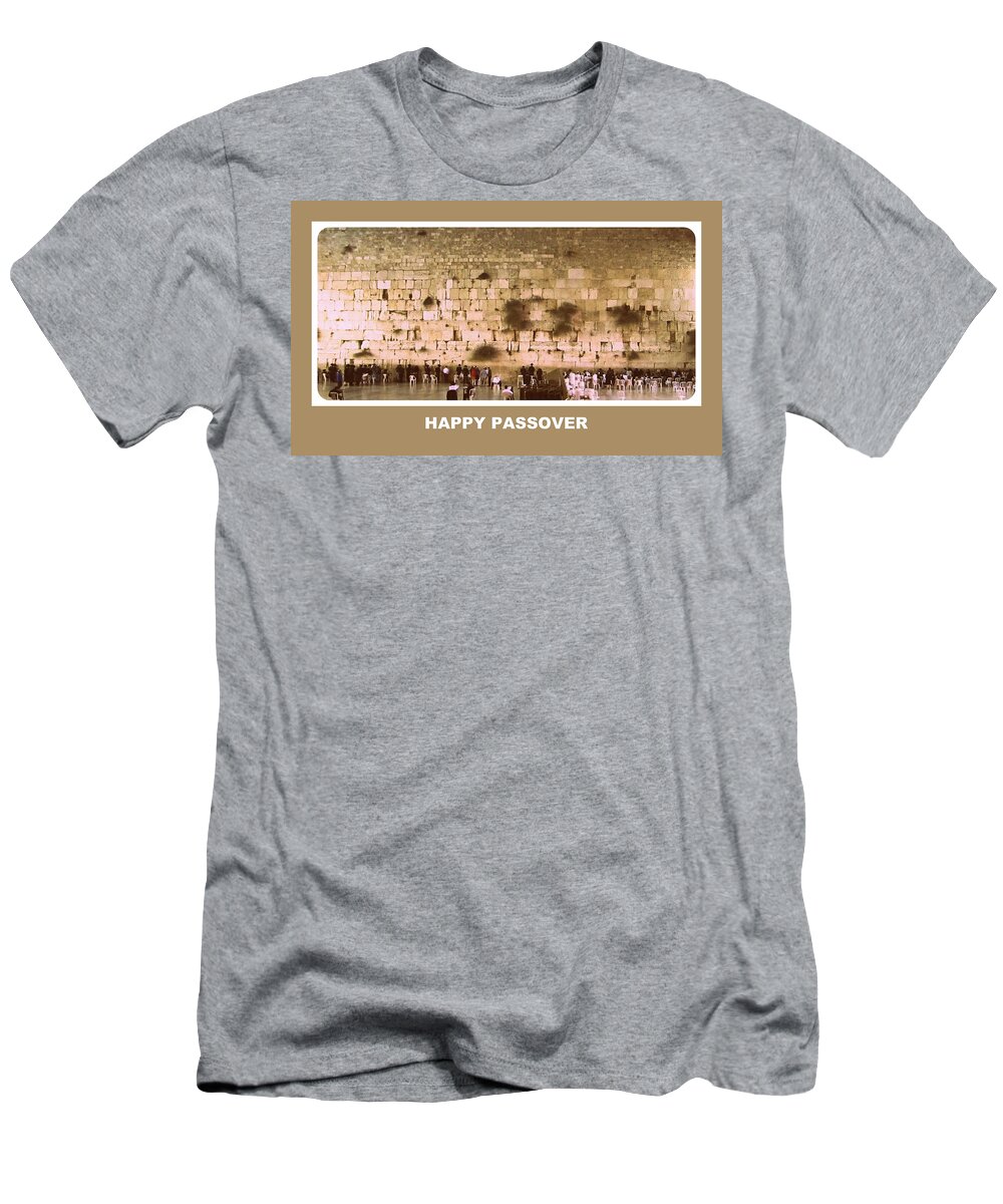 Passover T-Shirt featuring the photograph Happy Passover #1 by John Shiron