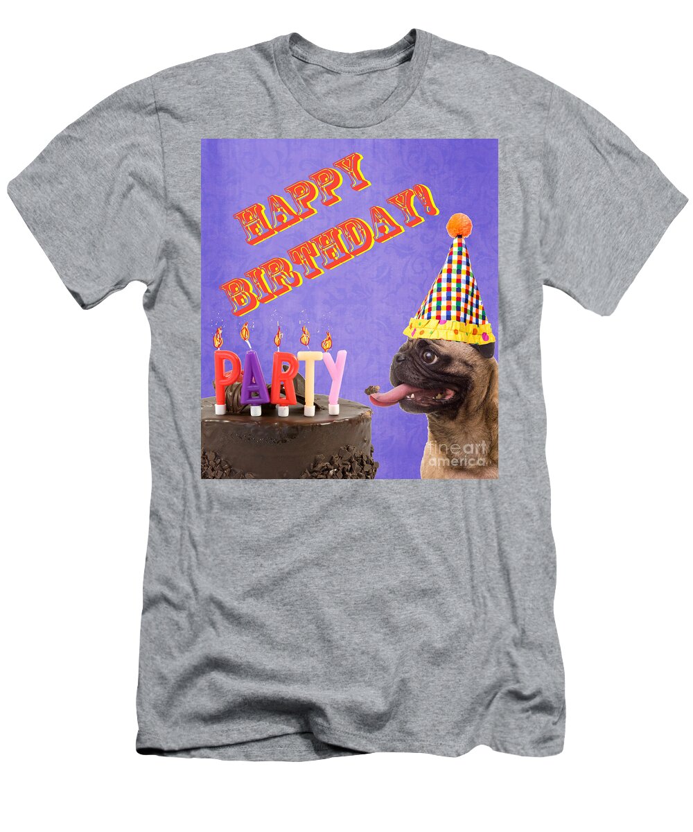 Happy T-Shirt featuring the photograph Happy Birthday Card by Edward Fielding