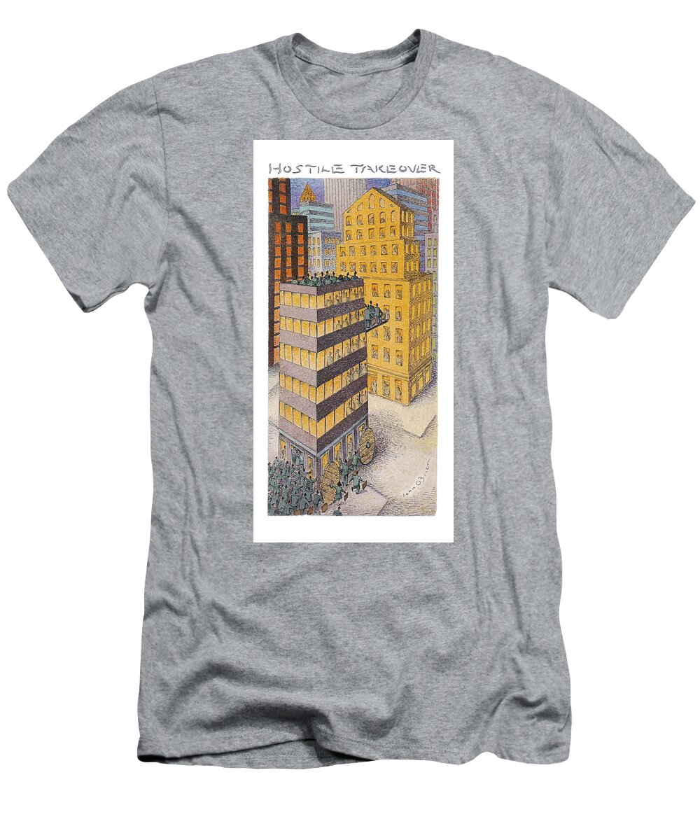 Hostile Takeover
(city Office Building Is Pushed Toward Rival Office Building On Wooden Wheels T-Shirt featuring the drawing Hostile Takeover by John O'Brien