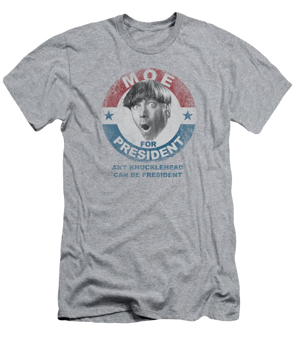 The Three Stooges T-Shirt featuring the digital art Three Stooges - Moe For President by Brand A