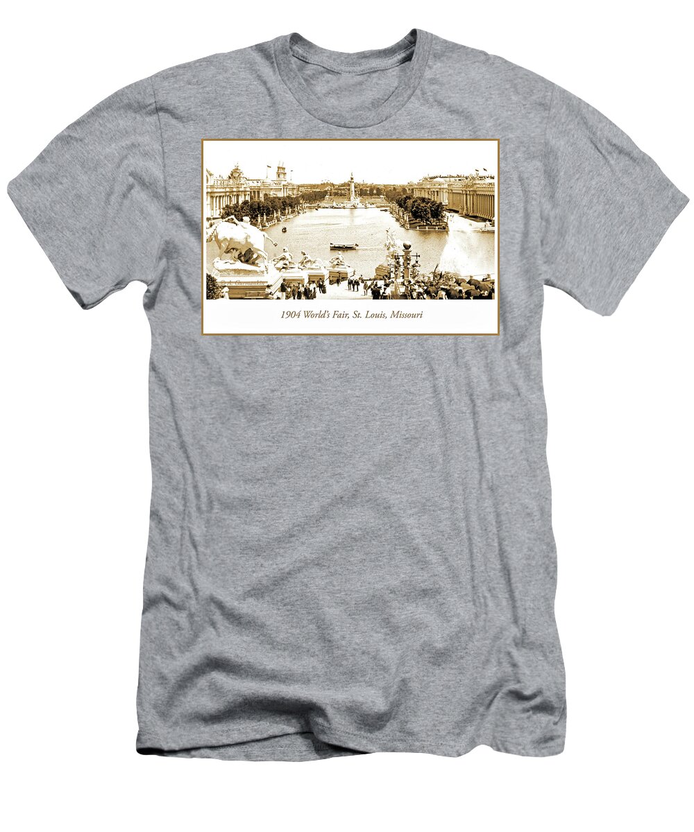 St. Louis Plaza T-Shirt featuring the photograph 1904 World's Fair, Grand Basin View from Festival Hall #2 by A Macarthur Gurmankin