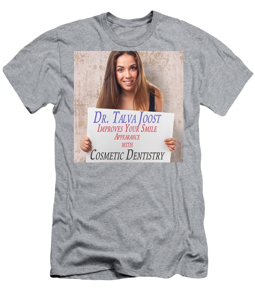 Cosmetic Dentistry Jefferson City T-Shirt featuring the digital art Improving the Appearance of Your Smile in Jefferson City - Dr. Joost #1 by Talva Grundstrom Joost