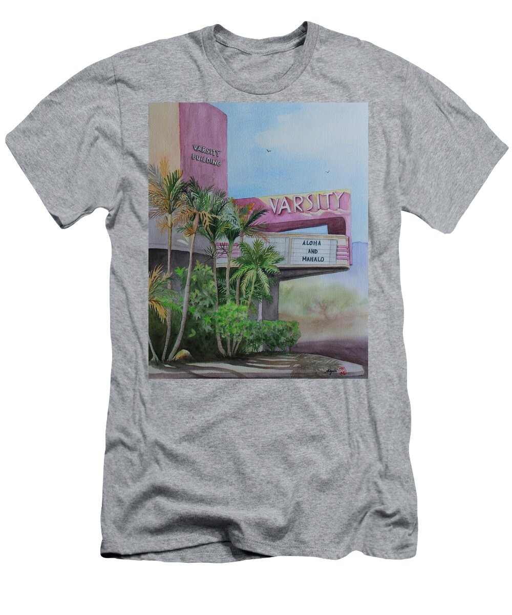 Hawaii T-Shirt featuring the painting Aloha Varsity Theater by Kelly Miyuki Kimura