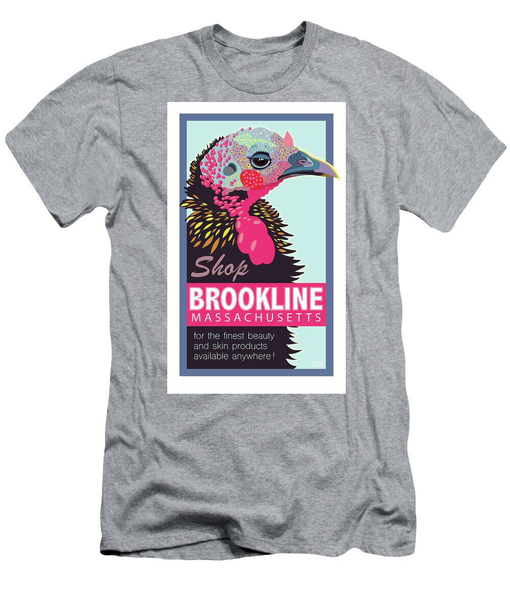 Brookline Turkeys T-Shirt featuring the digital art Beauty by Caroline Barnes