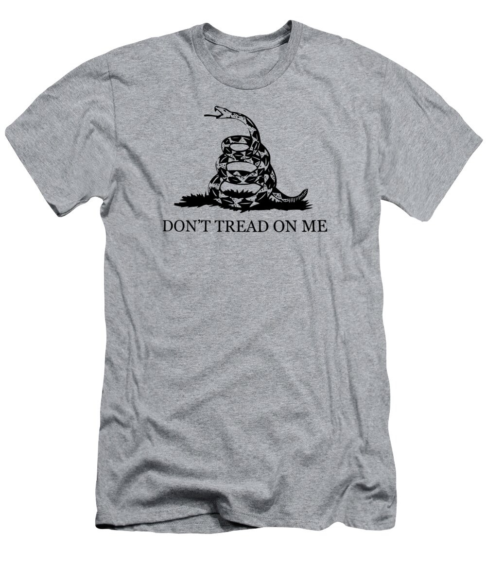 Dont Tread On Me T-Shirt featuring the mixed media Don't Tread On Me Flag by War Is Hell Store