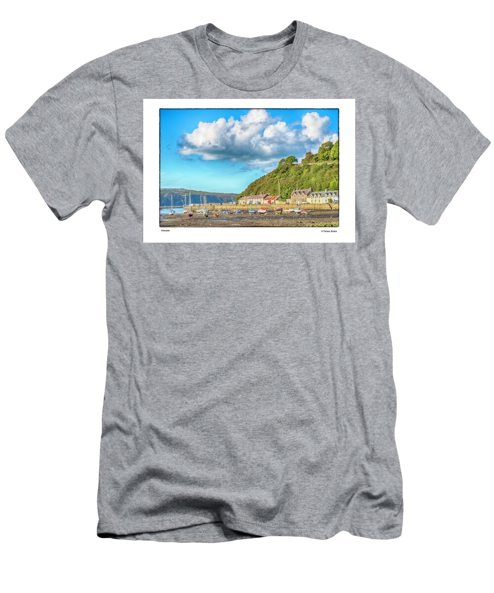 Wales T-Shirt featuring the photograph Fishguard by R Thomas Berner