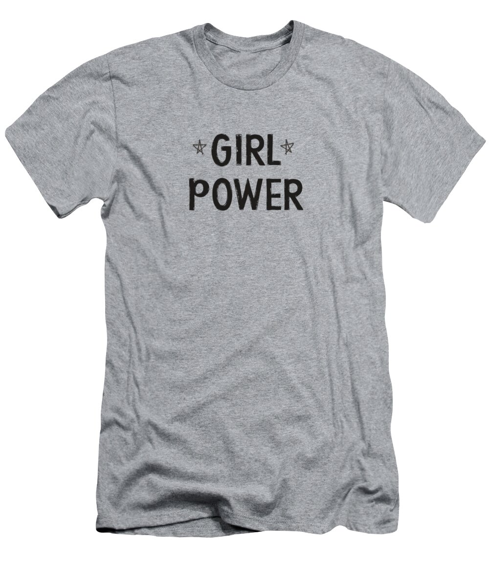 Girl Power T-Shirt featuring the digital art Girl Power- Design by Linda Woods by Linda Woods
